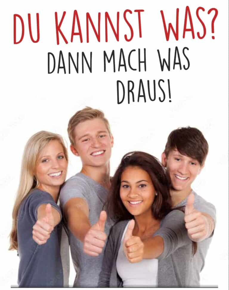 Werbeplakat mit der Aufschrift "Du kannst was? Dann mach was draus!" Unter der Aufschrift sind vier Personen abgebildet, die den Daumen nach oben halten